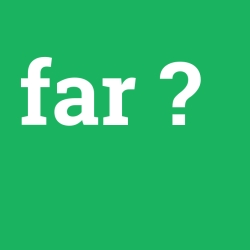 far
