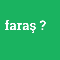 faraş