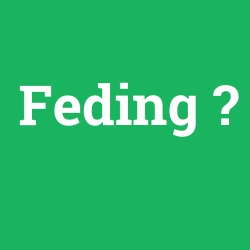 Feding