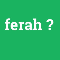 ferah