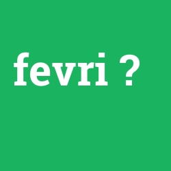 fevri
