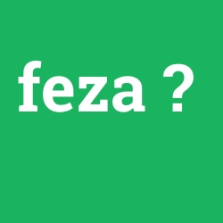 feza
