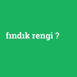 fındık rengi