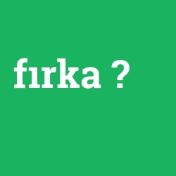 fırka