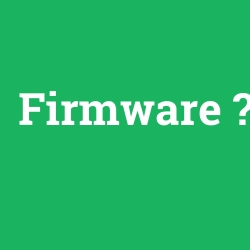 Firmware