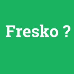 Fresko