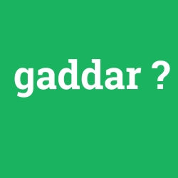 gaddar