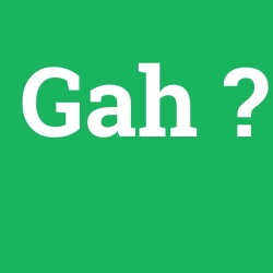 Gah