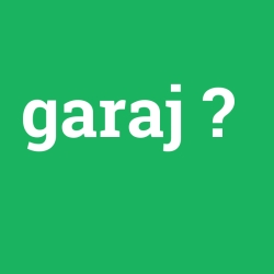 garaj