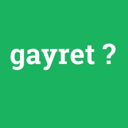 gayret