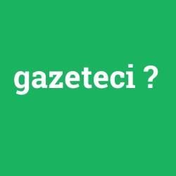 gazeteci