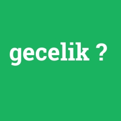 gecelik foto galeri