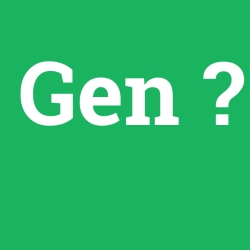 Gen