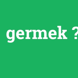 germek