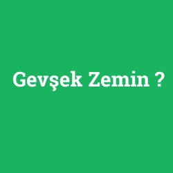 Gevşek Zemin
