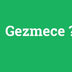 Gezmece