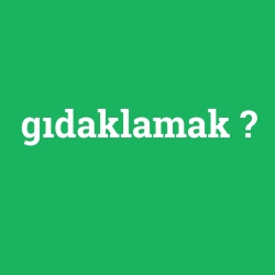 gıdaklamak foto galeri