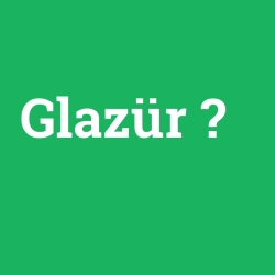 Glazür