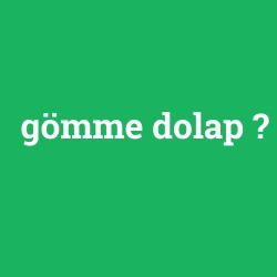 gömme dolap