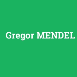 Gregor MENDEL foto galeri