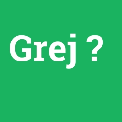 Grej