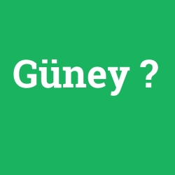 Güney foto galeri