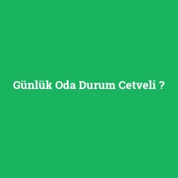 Günlük Oda Durum Cetveli