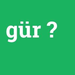 gür