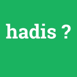 hadis