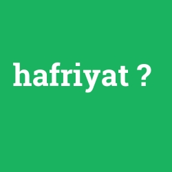 hafriyat