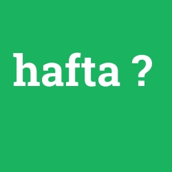 hafta