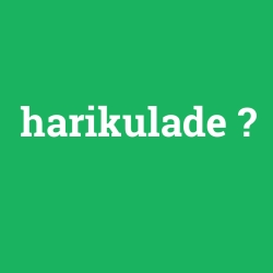 harikulade