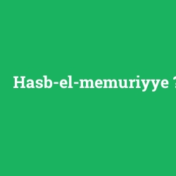Hasb-el-memuriyye