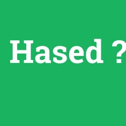 Hased