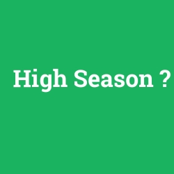 High Season foto galeri