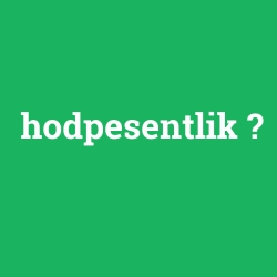 hodpesentlik