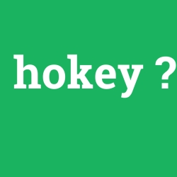 hokey