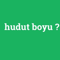 hudut boyu