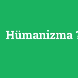 Hümanizma