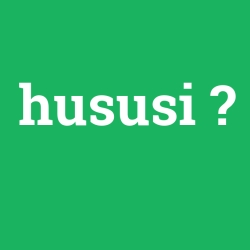 hususi
