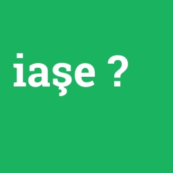 iaşe