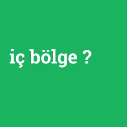 iç bölge