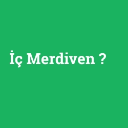 İç Merdiven