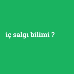 iç salgı bilimi