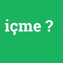 içme