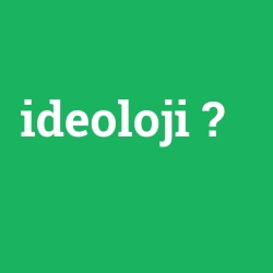 ideoloji