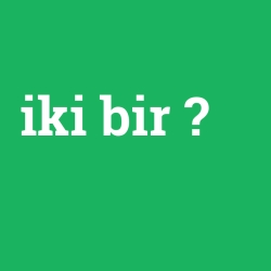iki bir