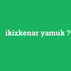 ikizkenar yamuk