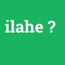 ilahe foto galeri