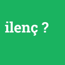 ilenç foto galeri